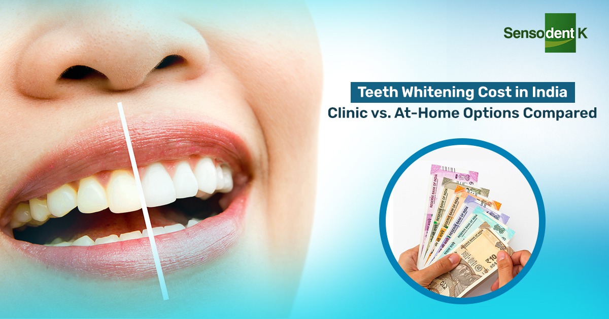 Teeth Whitening Cost in India