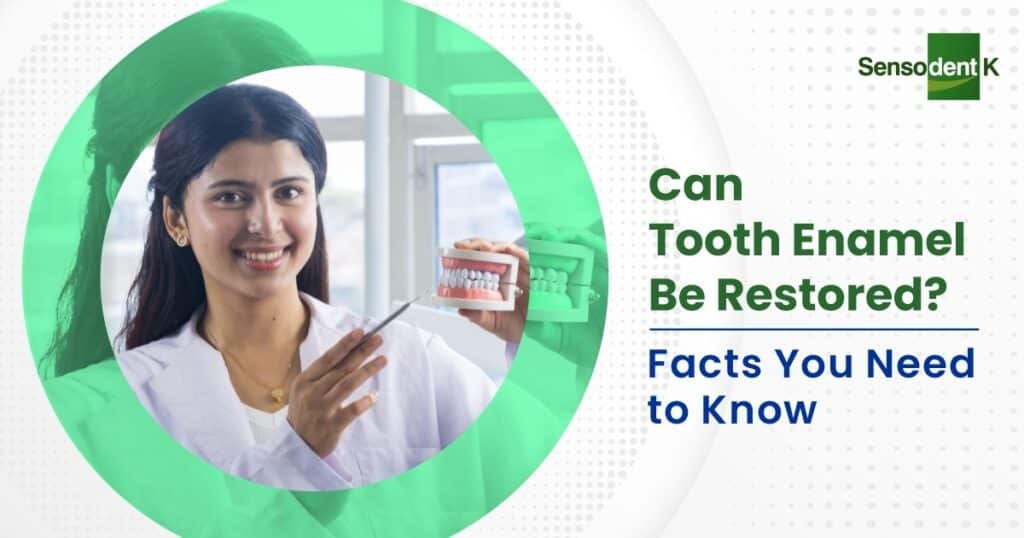 Can Tooth Enamel Be Restored