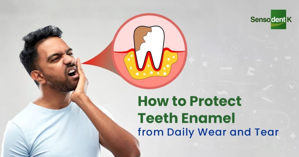 How to Protect Teeth Enamel